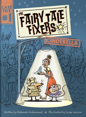 预订 The Fairy Tale Fixers: Cinderella: A Graphic Novel: 9780063242425