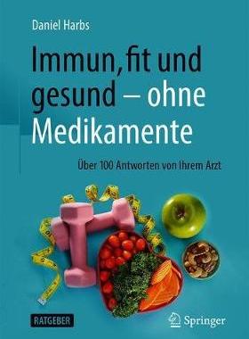 预订 Immun, fit und gesund – ohne Medikamente