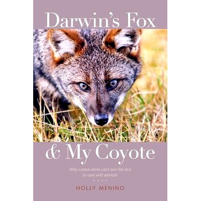 预订 Darwin’s Fox and My Coyote: 9780813942414