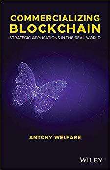 【预订】Commercializing Blockchain - Strategic Applications In The Real World