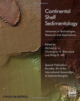 【预订】Sediments, Morphology and Sedimentary Processes Oncontinental Shelves (Sp 44) - Advances in Technologies, ...