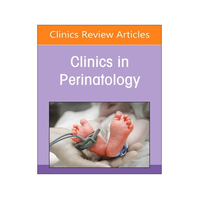 预订 Pulmonary Hypertension, an Issue of Clinics in Perinatology