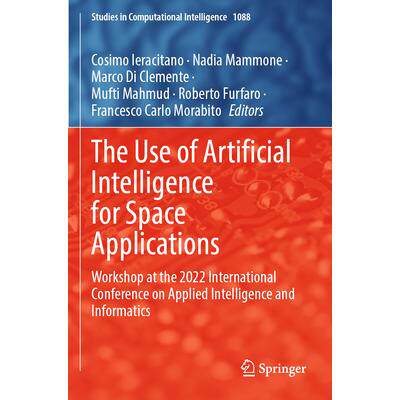预订 The Use of Artificial Intelligence for Space Applications Workshop at the 2022 International Conference on Applie