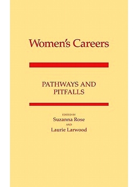 预订 Women’s Careers: Pathways and Pitfalls: 9780275927240
