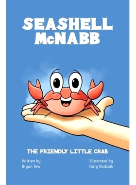 预订 Seashell McNabb the Friendly Little Crab: 9781736375914