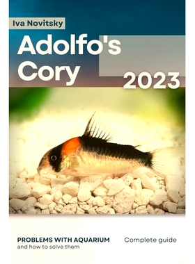预订 Adolfo’s Cory: Problems with aquarium and how to solve them: 9798864523162
