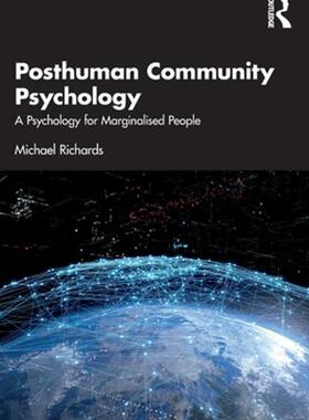 [预订]Posthuman Community Psychology 9780367523886