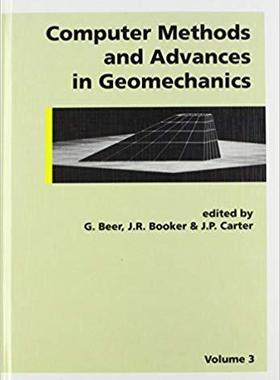 【预售】Computer Methods and Advances in Geomechanics, Volume 3
