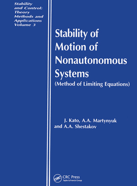 【预订】Stability of Motion of Nonautonomous Systems (Methods of Limiting Equations): (methods of Limiting Equations