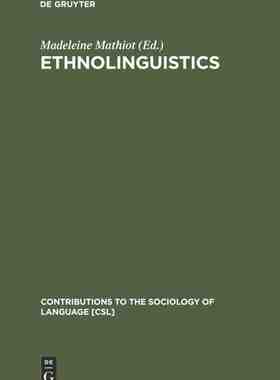 【预订】Ethnolinguistics 9789027975973
