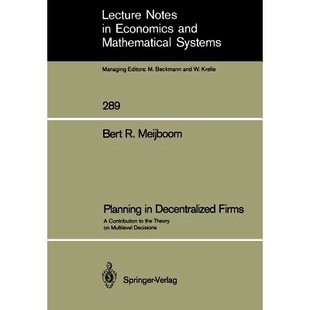 Decentralized 9783540177951 Decisions the Planning Theory Firms Multilevel 预订 Contribution