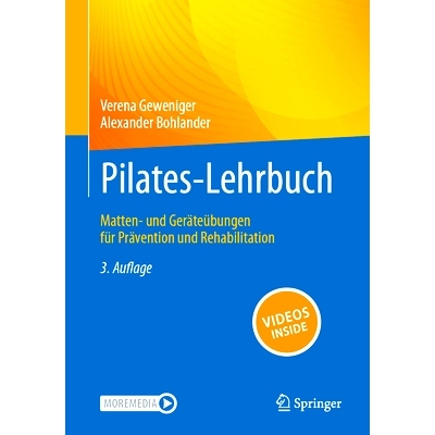 预订 Pilates-Lehrbuch: Matten- und Geräteübungen für Prävention und Rehabilitation: 9783662669440