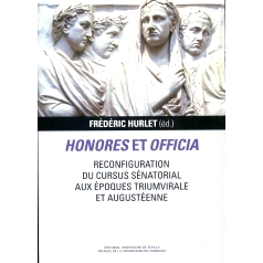 预订 Honores et officia : reconfiguration du cursus sénatorial aux époques triumvirale et augustéenne: 9788413407517