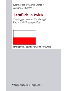 预订 Beruflich in Polen: Trainingsprogramm für Manager, Fach- und Führungskräfte 波兰专业人士：针对经理、专家和高管的