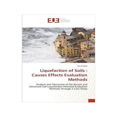 [预订]Liquefaction of Soils : Causes Effects Evaluation Methods 9783330869196