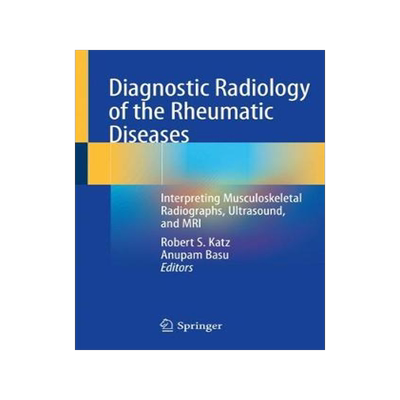 预订 Diagnostic Radiology of the Rheumatic Diseases