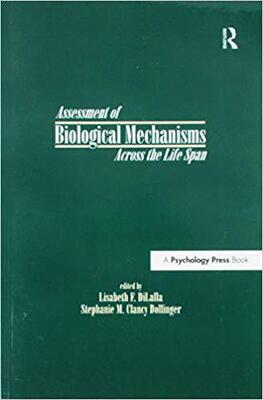 【预订】Assessment of Biological Mechanisms Across the Life Span