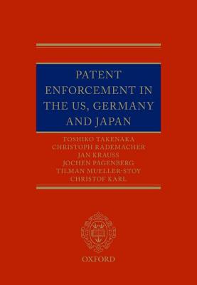 【预订】Patent Enforcement in the US, Germany and Japan