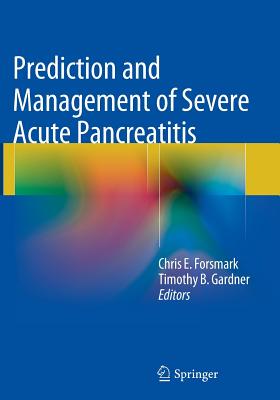 【预订】Prediction and Management of Severe Acute Pancreatitis