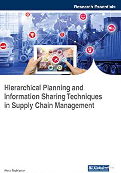 【预订】Hierarchical Planning and Information Sharing Techniques in Supply Chain Management