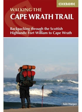 预订 Walking the Cape Wrath Trail: Backpacking through the Scottish Highlands: Fort William to Cape Wrath 走愤怒角小径：