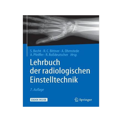 预订 Lehrbuch der radiologischen Einstelltechnik