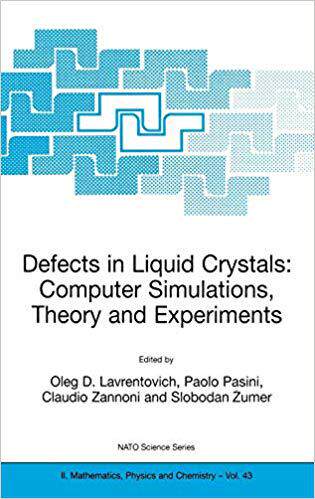 【预订】Defects in Liquid Crystals: Computer Simulations, Theory and Experiments