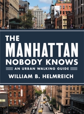 【预订】The Manhattan Nobody Knows