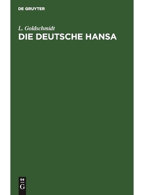 预订 Die deutsche Hansa: Vortrag zum Besten der deutschen Flotte, gehalten im Museumssaale zu Heidelberg am 28. December