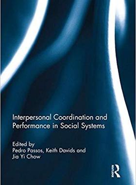 【预售】Interpersonal Coordination and Performance in Social Systems