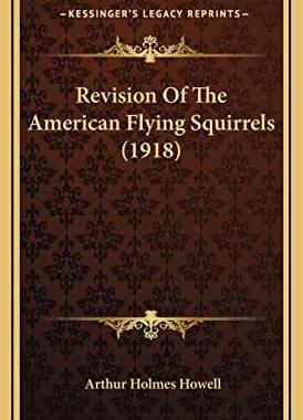 预订 微瑕清仓Revision Of The American Flying Squirrels (1918)