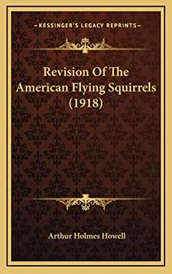 预订 微瑕清仓Revision Of The American Flying Squirrels (1918)
