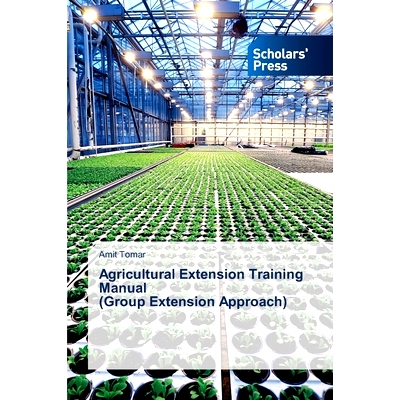 预订 Agricultural Extension Training Manual (Group Extension Approach) 农业推广培训手册(小组推广方法): 9786206770695