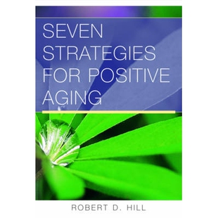 Age Strategies Aging Positive 预订 Promote Old 积极老龄化 for being Well 978039370523 七个策略 Seven