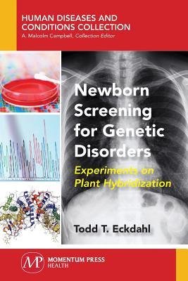 [预订]Newborn Screening for Genetic Disorders: Experiments on Plant Hybridization 9781944749699