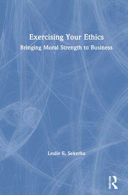 [预订]Exercising Your Ethics 9780367341763
