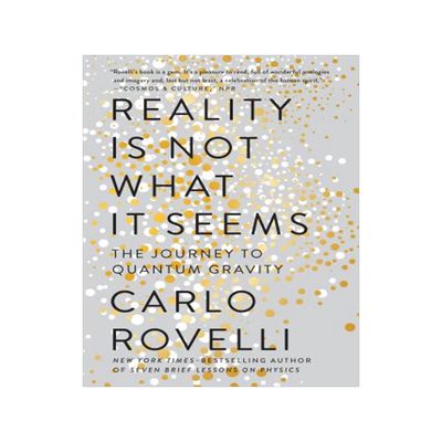 预订 Reality Is Not What It Seems: The Journey to Quantum Gravity