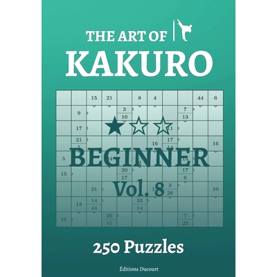 预订 The Art of Kakuro Beginner Vol.8: 9798547251672