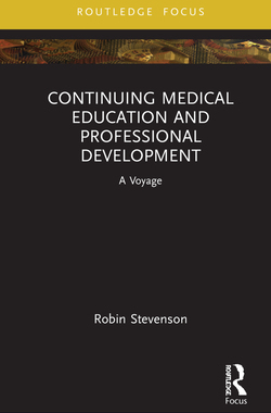 【预订】Continuing Medical Education and Professional Development 9781032218410