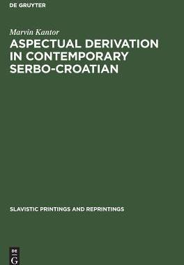 [预订]Aspectual derivation in contemporary Serbo-Croatian 9783111290362