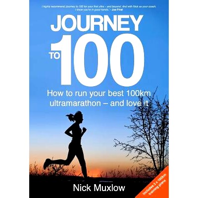 预订 Journey to 100: How to run your first 100km ultramarathon - and love it: 9780648137115