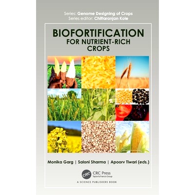 预订 Biofortification for Nutrient-Rich Crops: 9781032667270