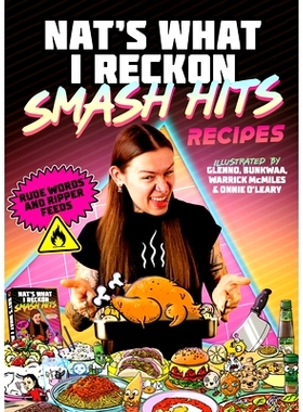 预订 Smash Hits Recipes: Rude Words and Ripper Feeds: 9781761343865
