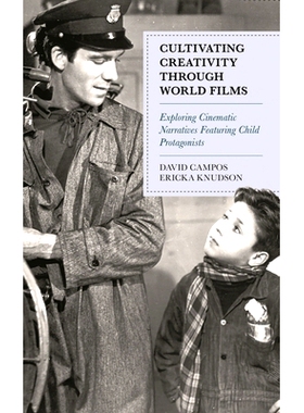 预订 Cultivating Creativity through World Films: Exploring Cinematic Narratives Featuring Child Protagonists 通过世界电