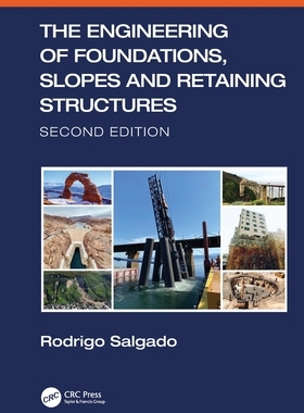 【预订】The Engineering of Foundations, Slopes and Retaining Structures 9781138197640