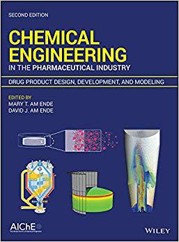 【预售】Chemical Engineering in the Pharmaceutical Industry, Second Edition - Drug Product