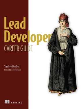 预订 Lead Developer Career Guide *开发人员职业指南: 9781633438071