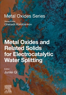 [预订]Metal Oxides and Related Solids for Electrocatalytic Water Splitting