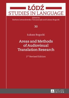 【预售】Areas and Methods of Audiovisual Translation Research