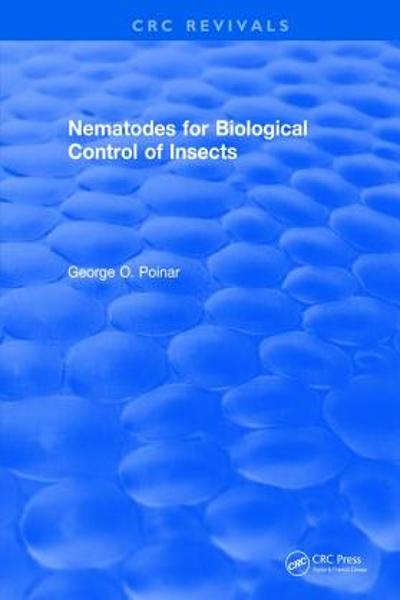 [预订]Nematodes for Biological Control of Insects 9781315895857 书籍/杂志/报纸 科普读物/自然科学/技术类原版书 原图主图